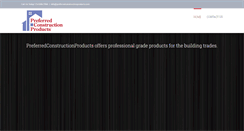 Desktop Screenshot of preferredconstructionproducts.com